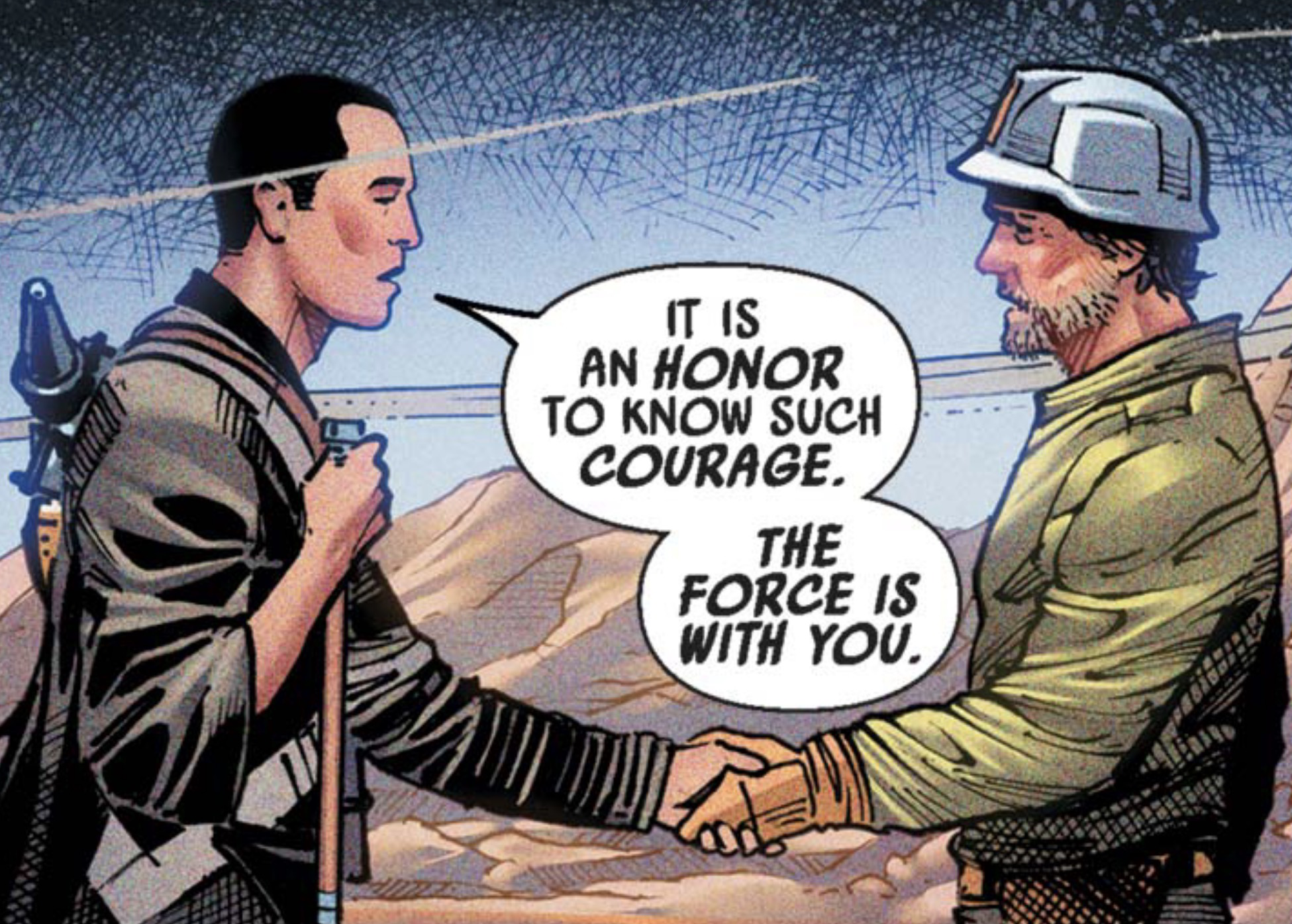 Chirrut Îmwe in a Star Wars comic panel: "It is an honor to know such courage. The Force is with you."